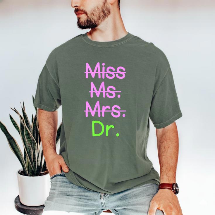 MIss Ms Mrs Dr Graduation Phd Pink And Green Class 2021 Men's Comfort Colors T-Shirt