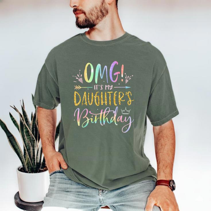 OMG It's My Daughter's Birthday Happy Bday Tie Dye Mom Dad Small Men's Comfort Colors T-Shirt