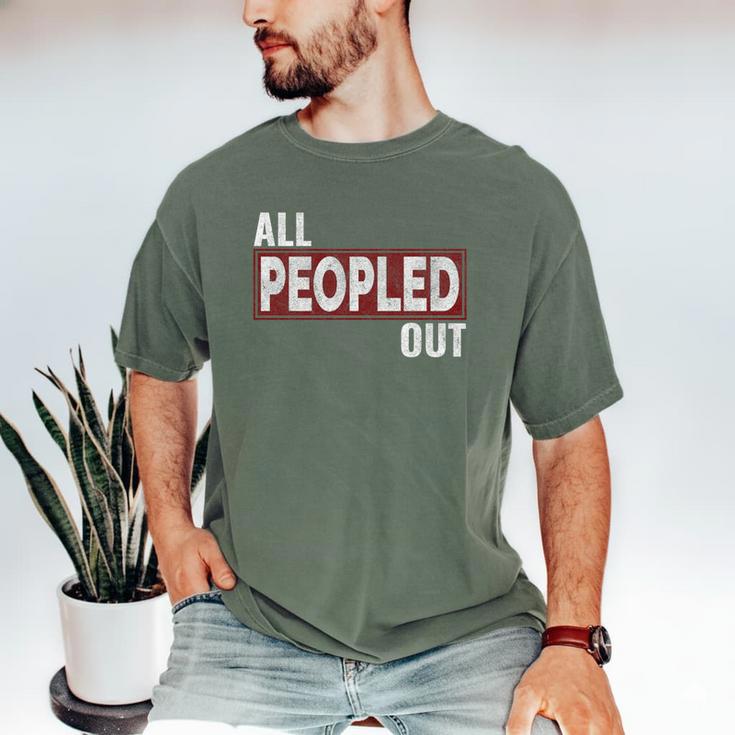 All Peopled Out Introvert Joke Sarcastic Quote Premium Tri-Blend Men's Comfort Colors T-Shirt