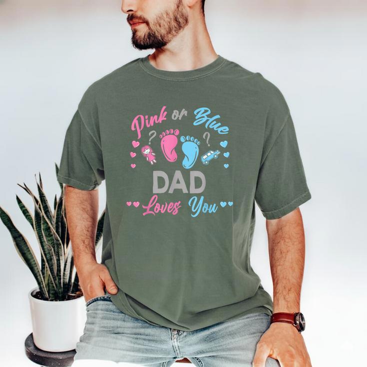 Pink Or Blue Dad Loves You Gender Reveal Men's Comfort Colors T-Shirt