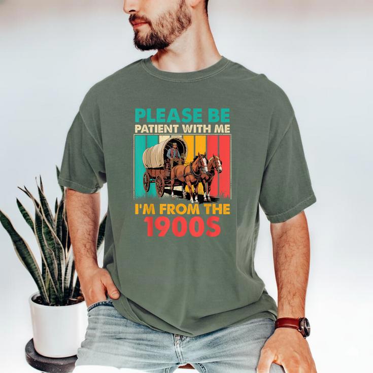 Please Be Patient I'm From The 1900s Dad Fathers Day Men's Comfort Colors T-Shirt