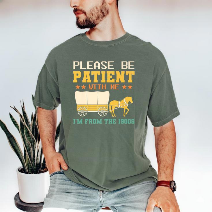 Please Be Patient I'm From The 1900s Men Women Premium Men's Comfort Colors T-Shirt