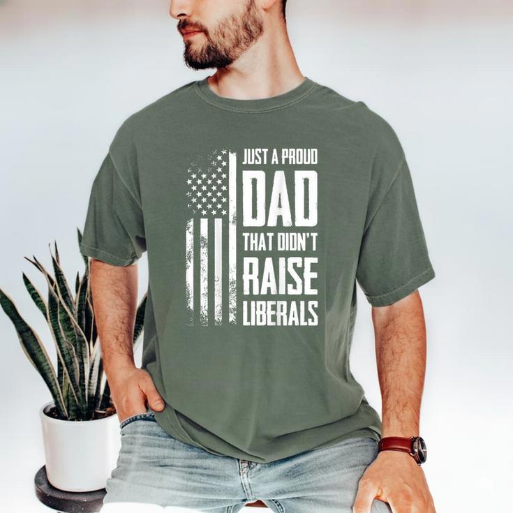 Proud Dad That Didn't Raise Liberals American Flag -ON BACK Women Men Men's Comfort Colors T-Shirt