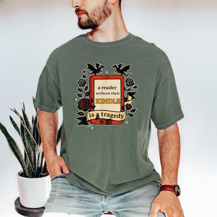 A Reader Without Their Book Is A Tragedy Dragon Rider Quote Men's Comfort Colors T-Shirt A Reader Without Their Book Is A Tragedy Dragon Rider Quote Men's Comfort Colors T-Shirt