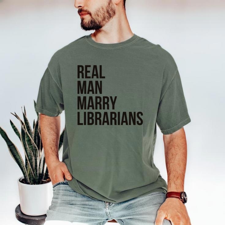 Real Men Marry Librarians – Book Lover Husband Men's Comfort Colors T-Shirt Real Men Marry Librarians – Book Lover Husband Men's Comfort Colors T-Shirt
