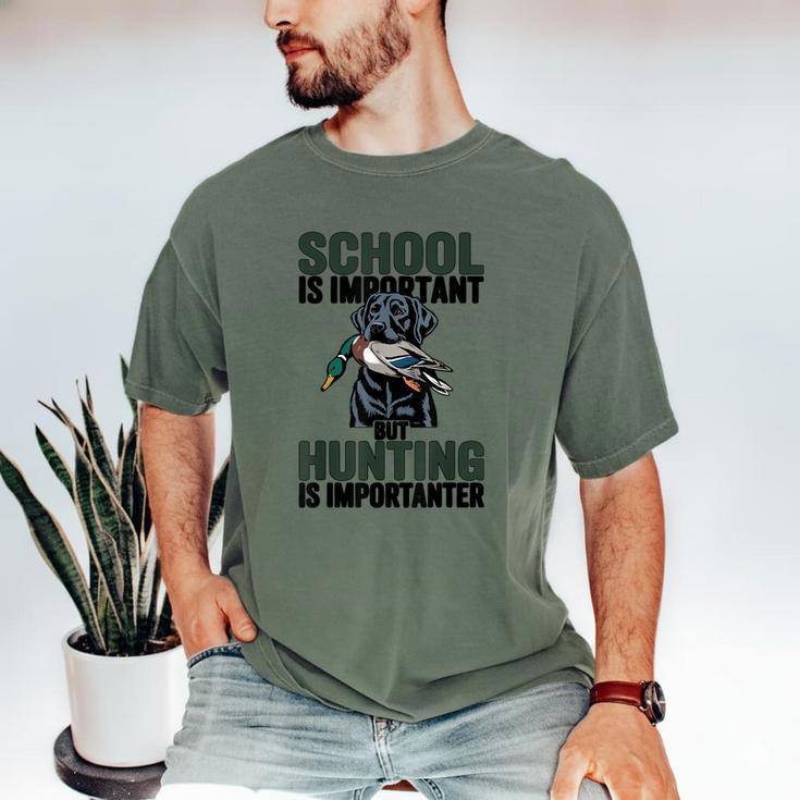 School Important But Hunting Is Importanter Dad Men's Comfort Colors T-Shirt