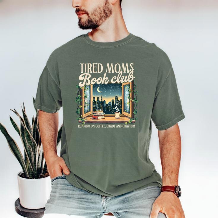 Tired Moms Book-Club Reading Book Lover Literature Bookish Men's Comfort Colors T-Shirt