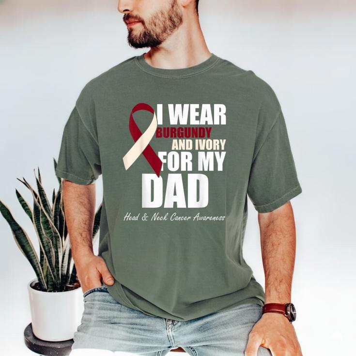 I Wear Burgundy Ivory For My Dad Oral Head Neck Cancer Men's Comfort Colors T-Shirt