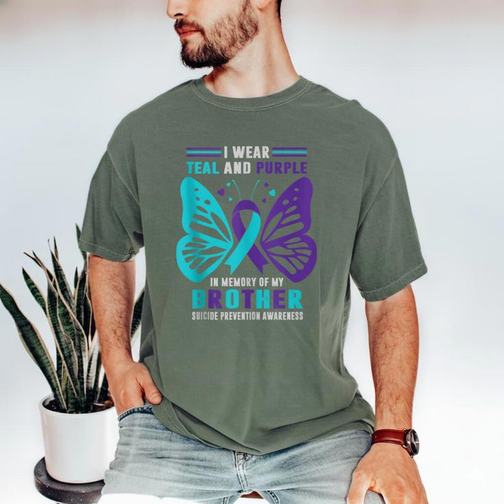 I Wear Teal And Purple In Memory Of My Brother Men's Comfort Colors T-Shirt I Wear Teal And Purple In Memory Of My Brother Men's Comfort Colors T-Shirt