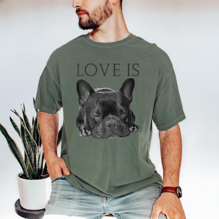 Love Is French Bulldog Shirt Frenchie Lover Tee Dog Mom Dad Men's Comfort Colors T-Shirt