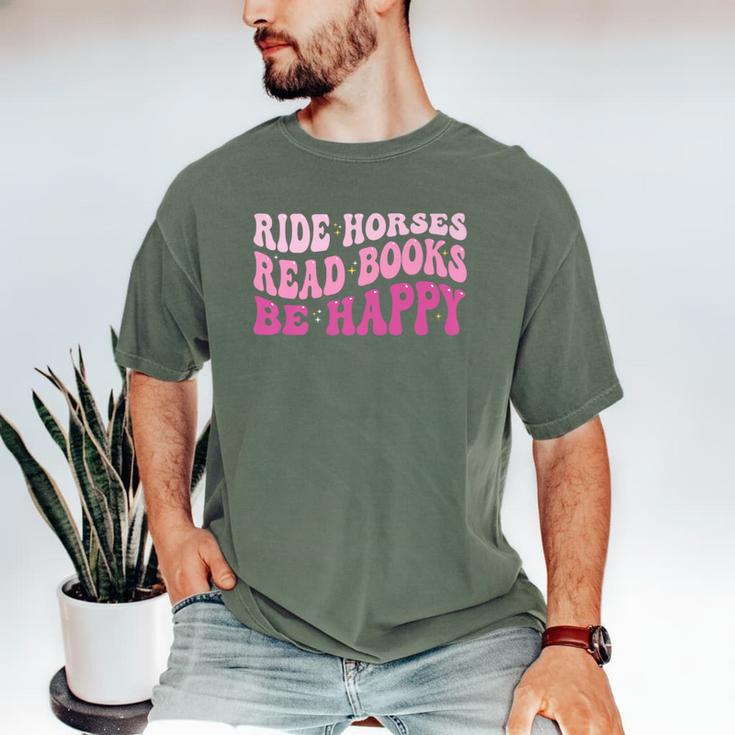 Ride Horses Read Books Be Happy Groovy Book Horse Premium Men's Comfort Colors T-Shirt