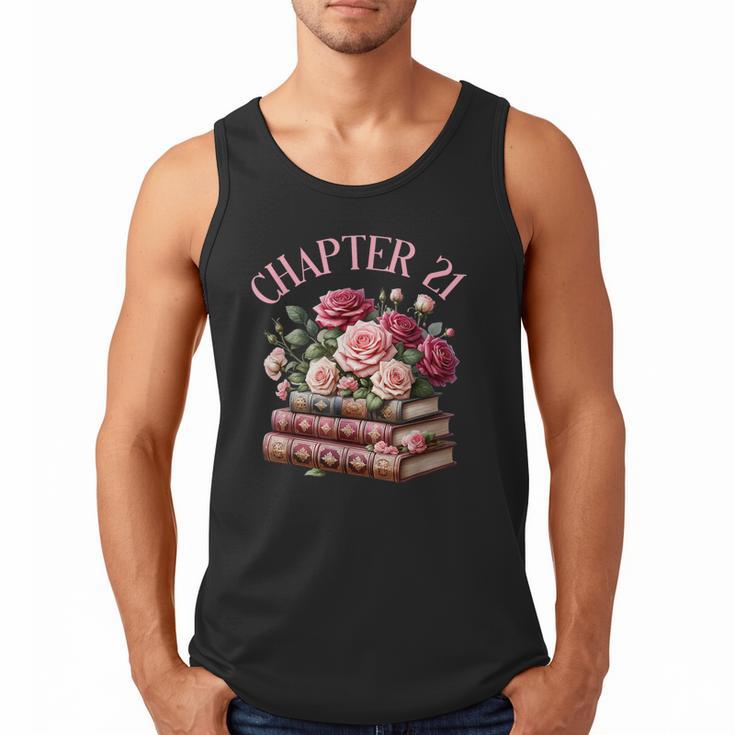 21st Birthday Chapter 21 Birthday Shirt Women Book Lover Men Tank Top