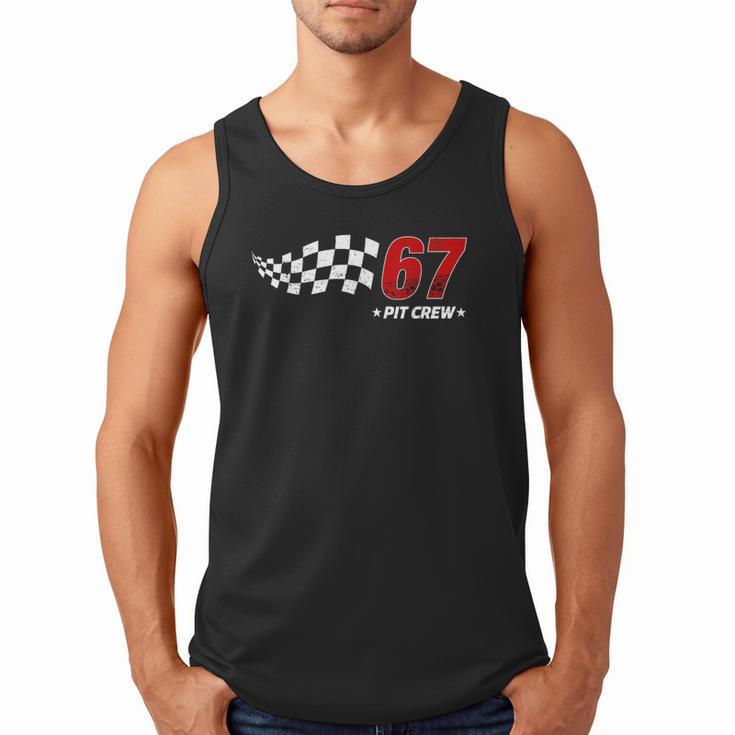 67 Pit Crew Six Seven Racing Birthday Race Car For Dad Mom Men Tank Top