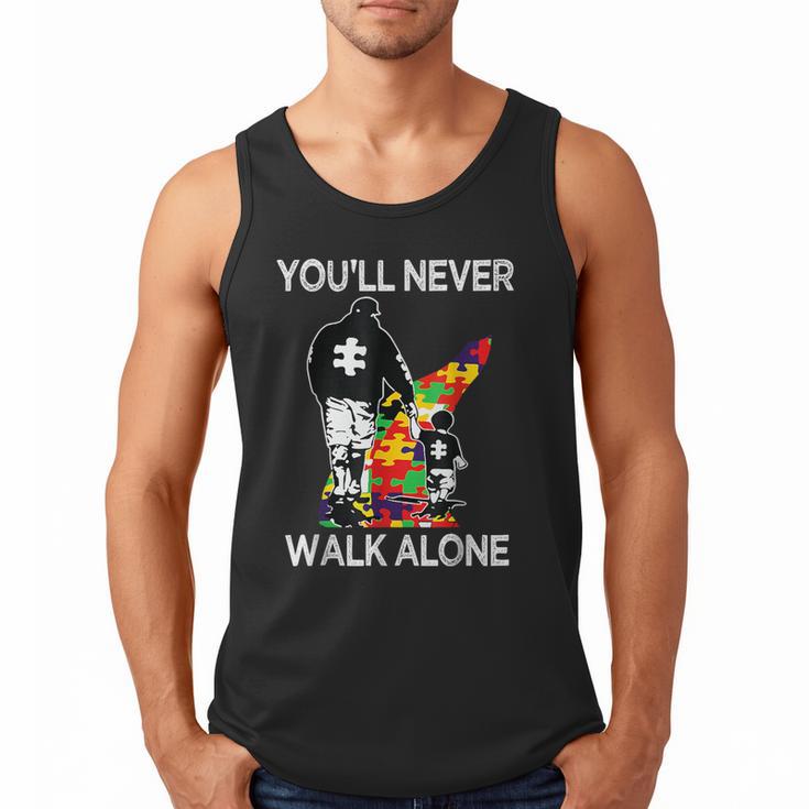 Autism Dad Support Alone Puzzle You'Ll Never Walk Men Tank Top