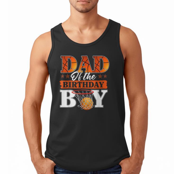 Basketball DAD Of The Birthday Boy Family Matching Men Tank Top