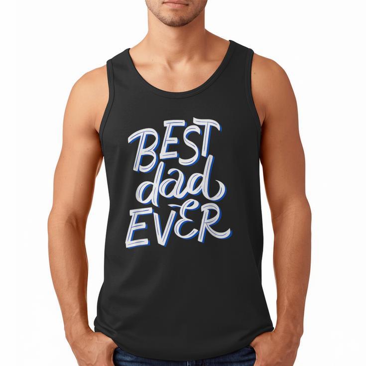 Best Dad Ever Men Tank Top