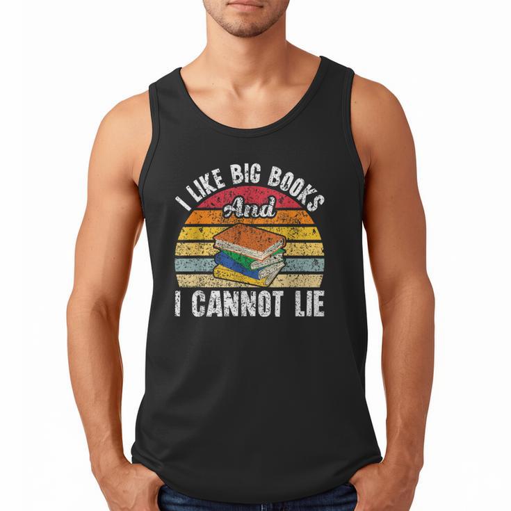 I Like Big Books And I Cannot Lie Bookworm Reading Teacher Men Tank Top