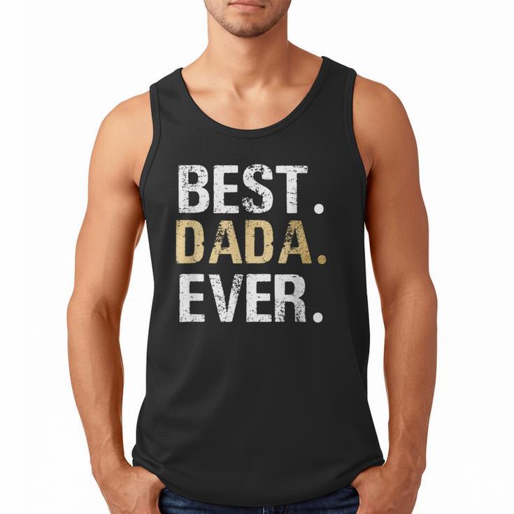 Birthday Fathers Day Christmas For Dada Dada From Granddaughter Grandson Best Dada Men Tank Top
