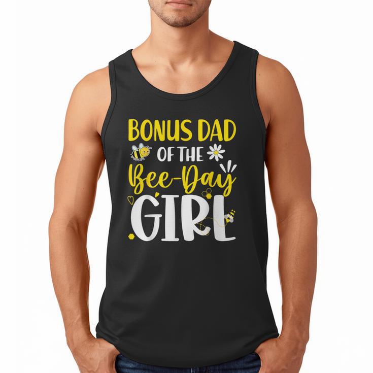 Bonus Dad Of The Bee Day Girl Birthday Party Family Men Tank Top