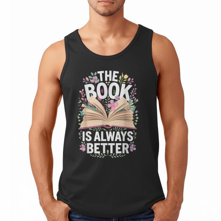 The Book Is Always Better Men Tank Top