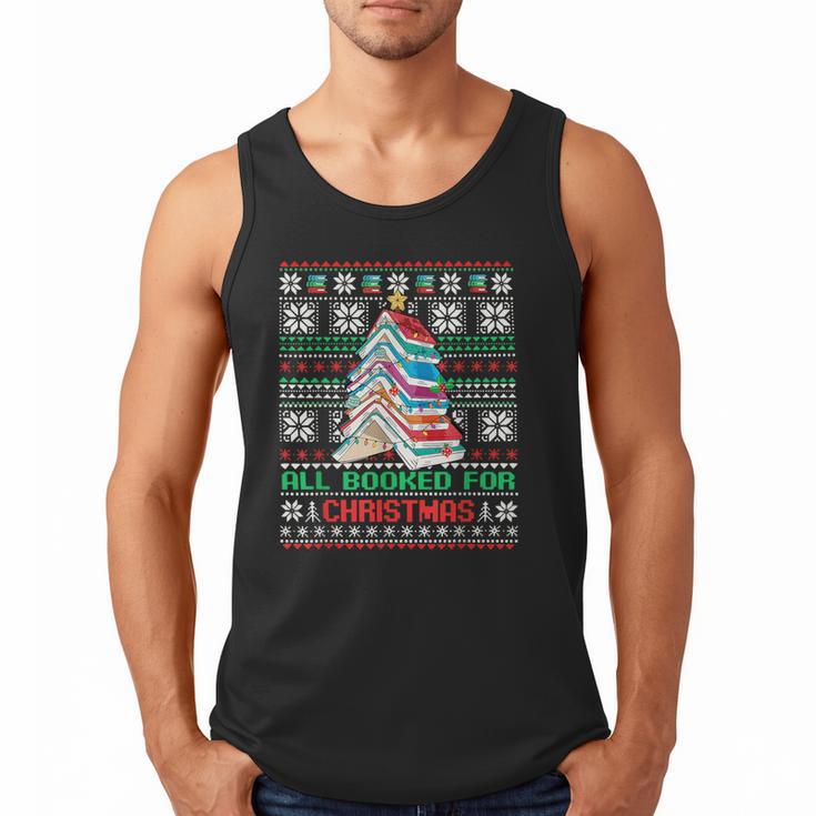 All Booked For Christmas Tree Book Ugly Christmas Sweatshirt Men Tank Top