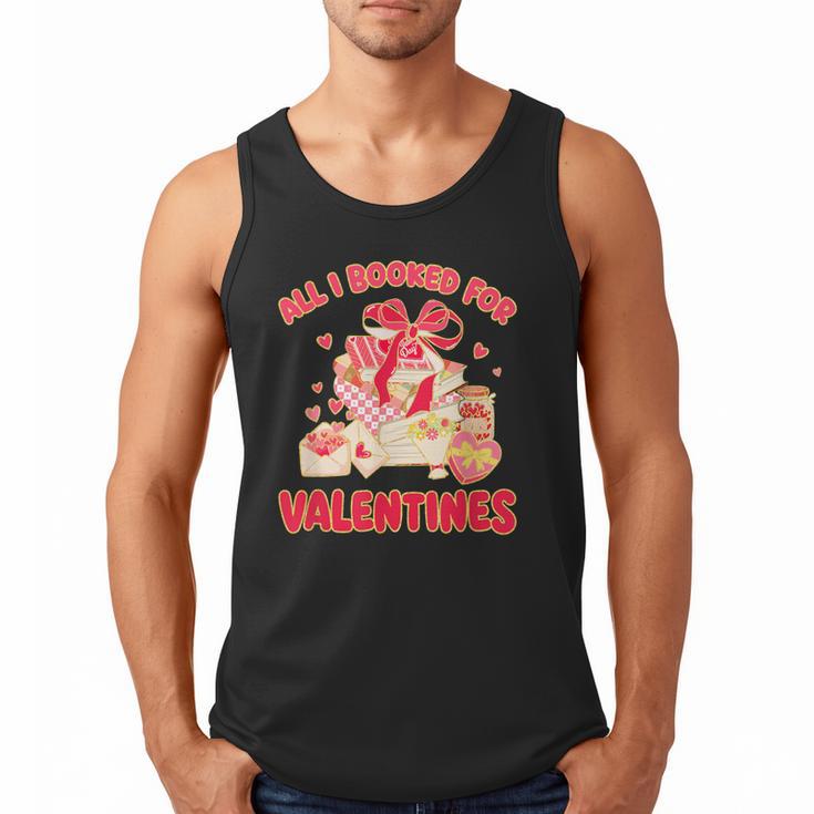 Booked For Valentine Books Lover Bookworm Librarian Teacher Men Tank Top