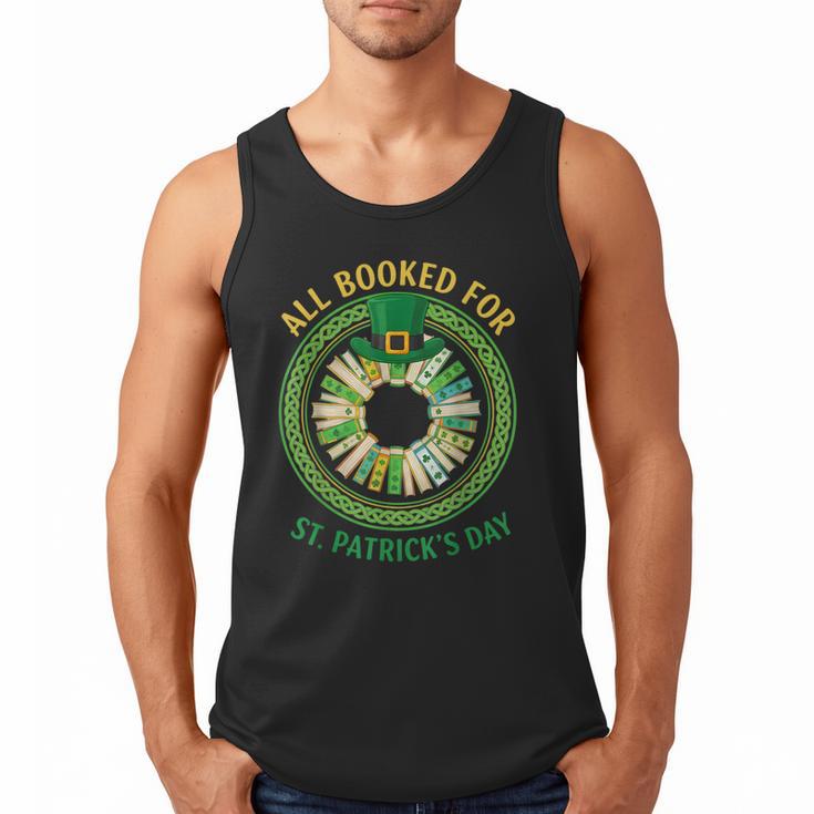 Bookworm Irish All Booked For St Patrick's Day Book Lover Men Tank Top