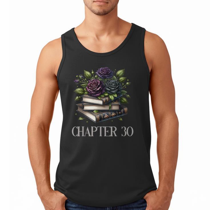 Chapter 30 30th Birthday Women Book Lovers Dark Romance Men Tank Top