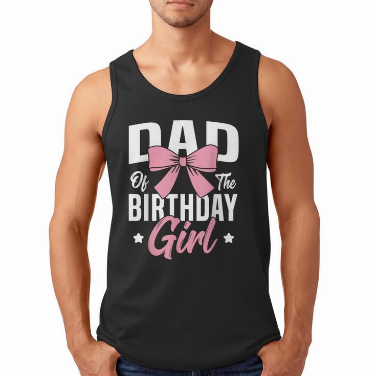 Coquette Pink Bow Men Dad Of The Birthday Girl Men Tank Top
