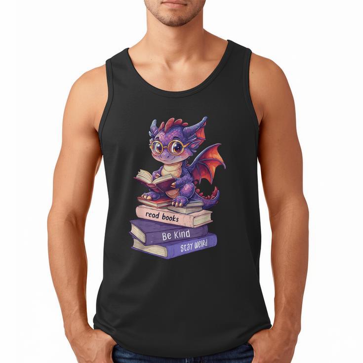 Cute Dragon Read Books Be Kind Stay Weird Book Lover Men Tank Top