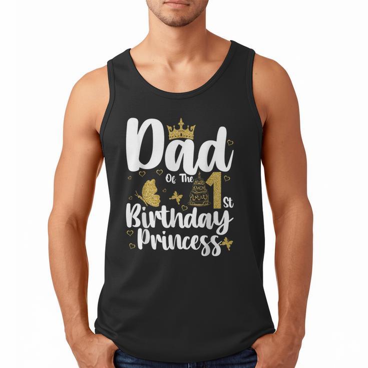 Dad Of The 1st Birthday Princess Girl 1 Years Old B-Day Men Tank Top