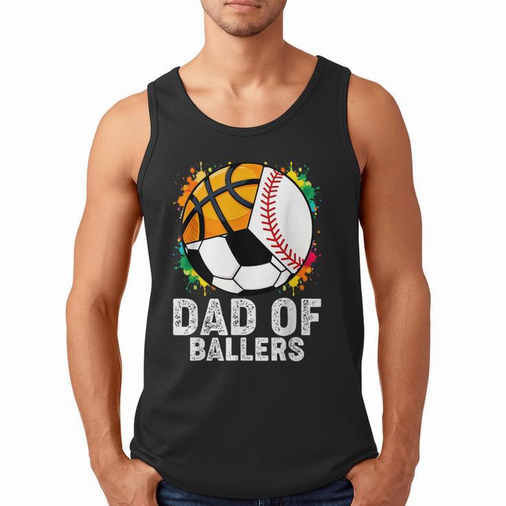 Dad Of Ballers Baseball Soccer Basketball Dad Men Tank Top