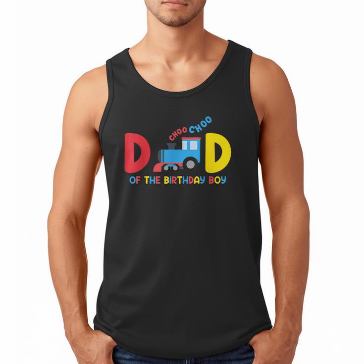 Dad Of The Birthday Boy Choo Choo Train Family Matching Men Tank Top