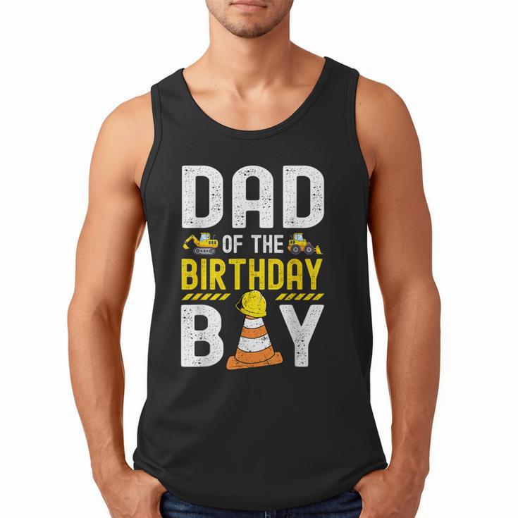 Dad Of The Birthday Boy Construction Worker Bday Men Tank Top