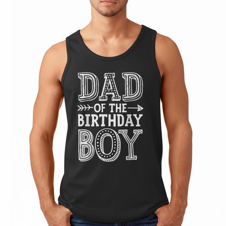 Dad Of The Birthday Boy Father Papa Family Matching Men Tank Top