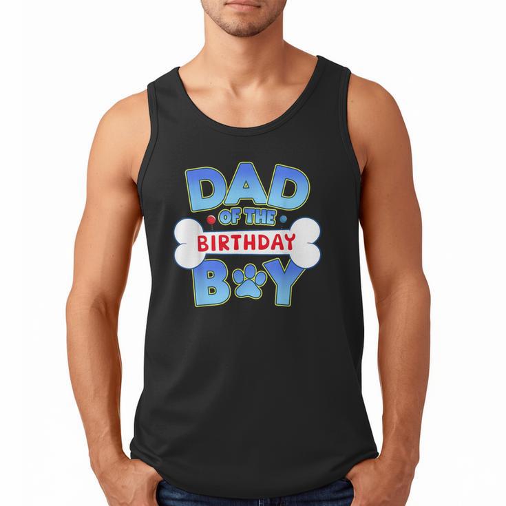Dad Of The Birthday Boy Matching Dog Family Birthday Party Men Tank Top