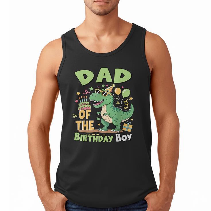 Dad Of The Birthday Boy T Rex Dinosaur Family Party Men Tank Top