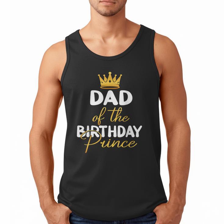 Dad Of The Birthday Prince Boy Bday Party Idea For Him Men Tank Top