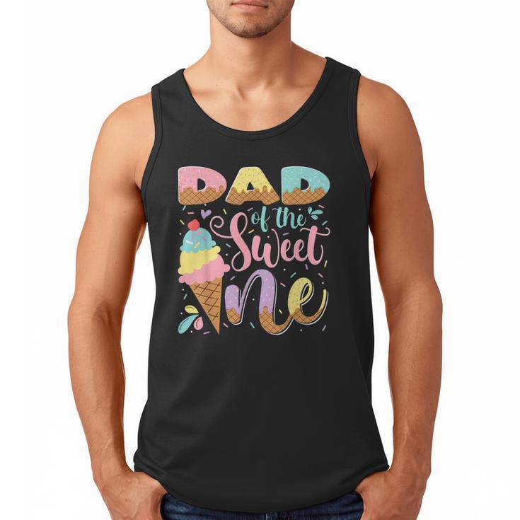 Dad Of The Sweet One Ice Cream 1St Birthday Party Men Tank Top