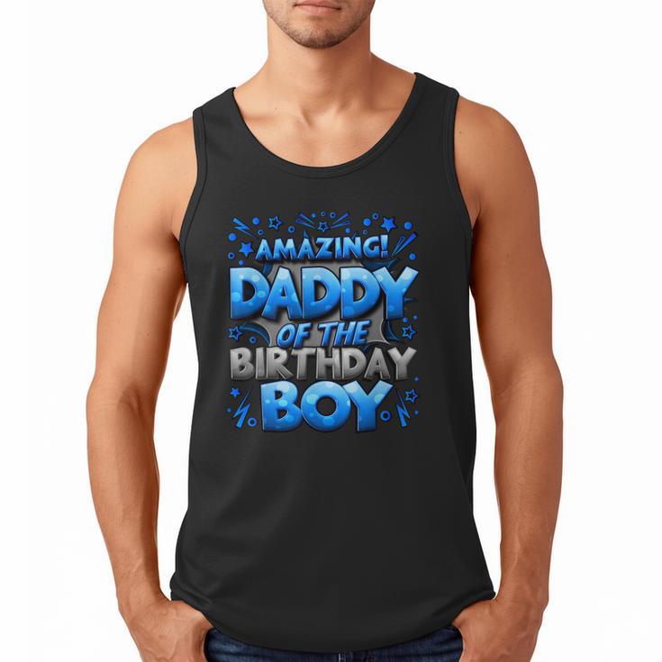 Daddy Of The Birthday Boy Matching Family Father Men Tank Top