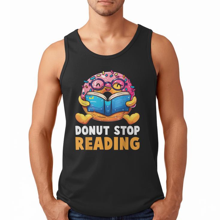 Donut Stop Reading Cute Book Reader Bookworm Donut Day Men Tank Top