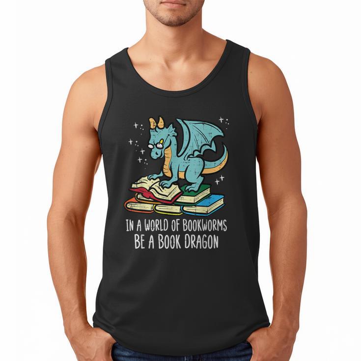 Be A Dragon Read Reading Book Librarian Men Women Kids Men Tank Top