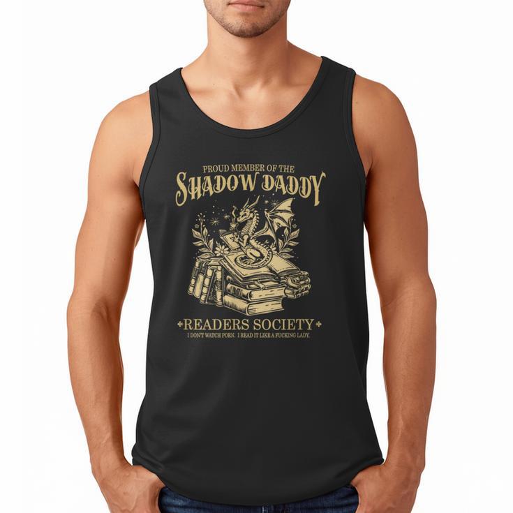 Fantasy Romantasy Book Shadow Daddy Readers Society Men Tank Top