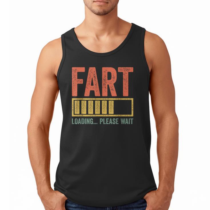Fart Loading Please Wait Shirt Men Dad Joke Fathers Day Men Tank Top