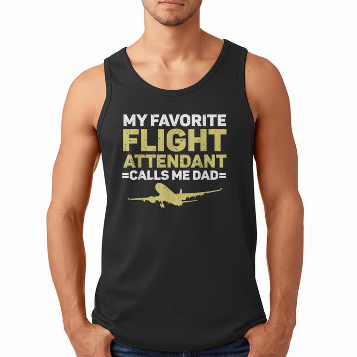 My Favorite Flight Attendant Calls Me Dad Flight Attendant Men Tank Top