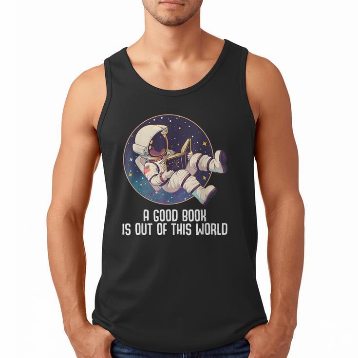 Good Book Is Out Of This World Astronaut Space Men Tank Top