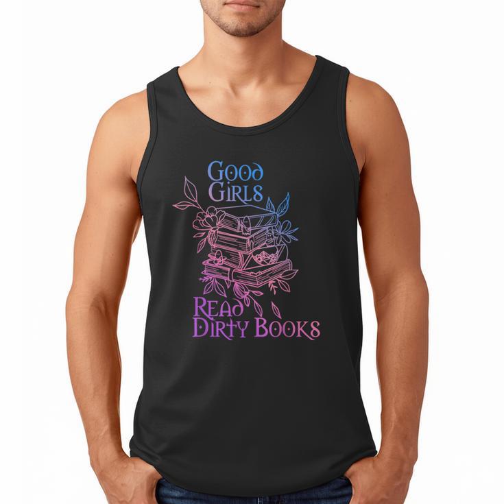 Good Girls Read Dirty Books Apparel Men Tank Top