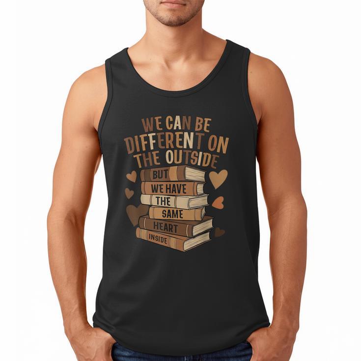 We Have The Same Heart History Month Book Lover Women Men Tank Top