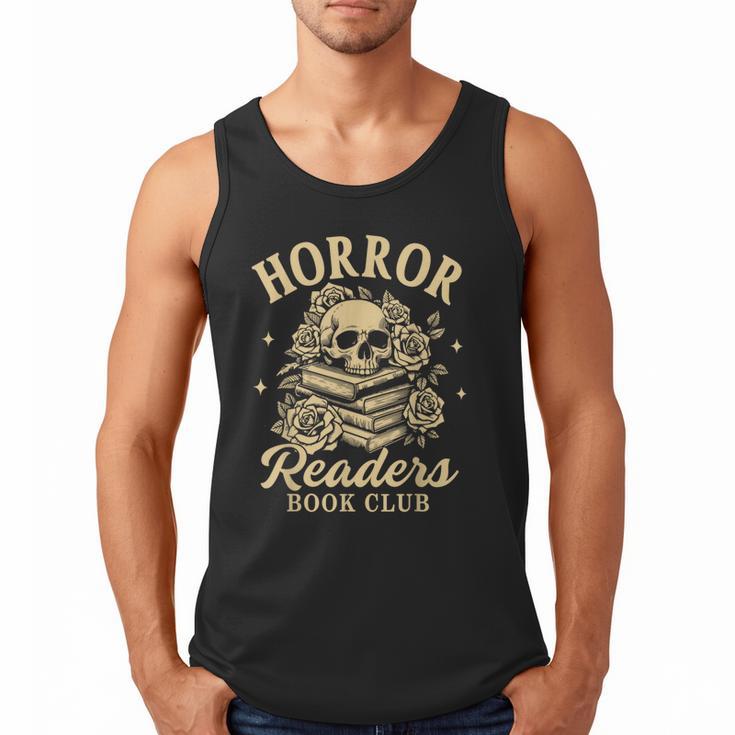 Horror Reading Spooky Vibes Bookish Horror Readers Book Club Men Tank Top