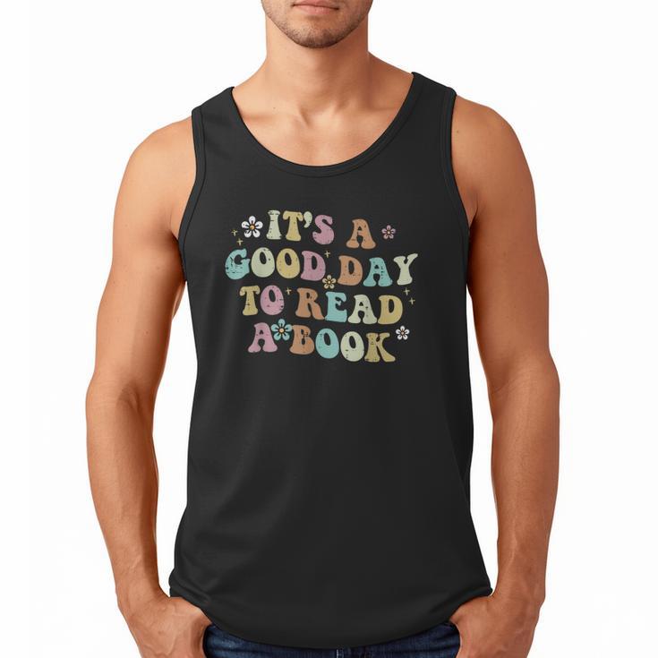It's A Good Day To Read A Book Reading Librarian Teacher Kid Men Tank Top